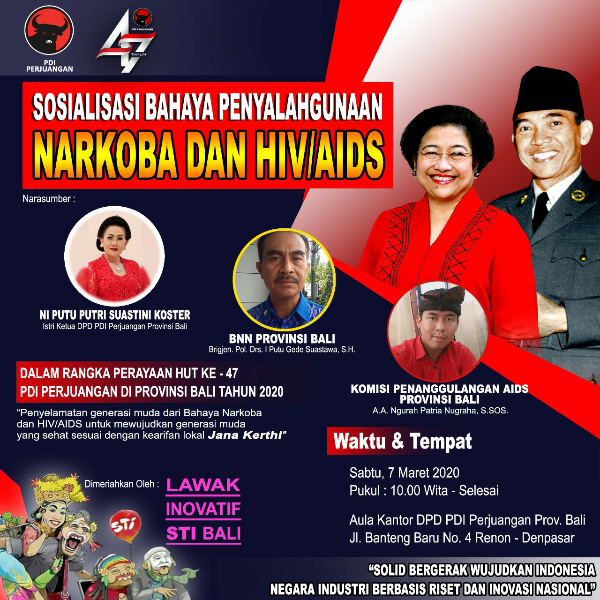 HUT DPD PDI Perjuangan Bali ke 47 : Gelar Sosialisasi bahaya HIV/AIDS dan Narkoba