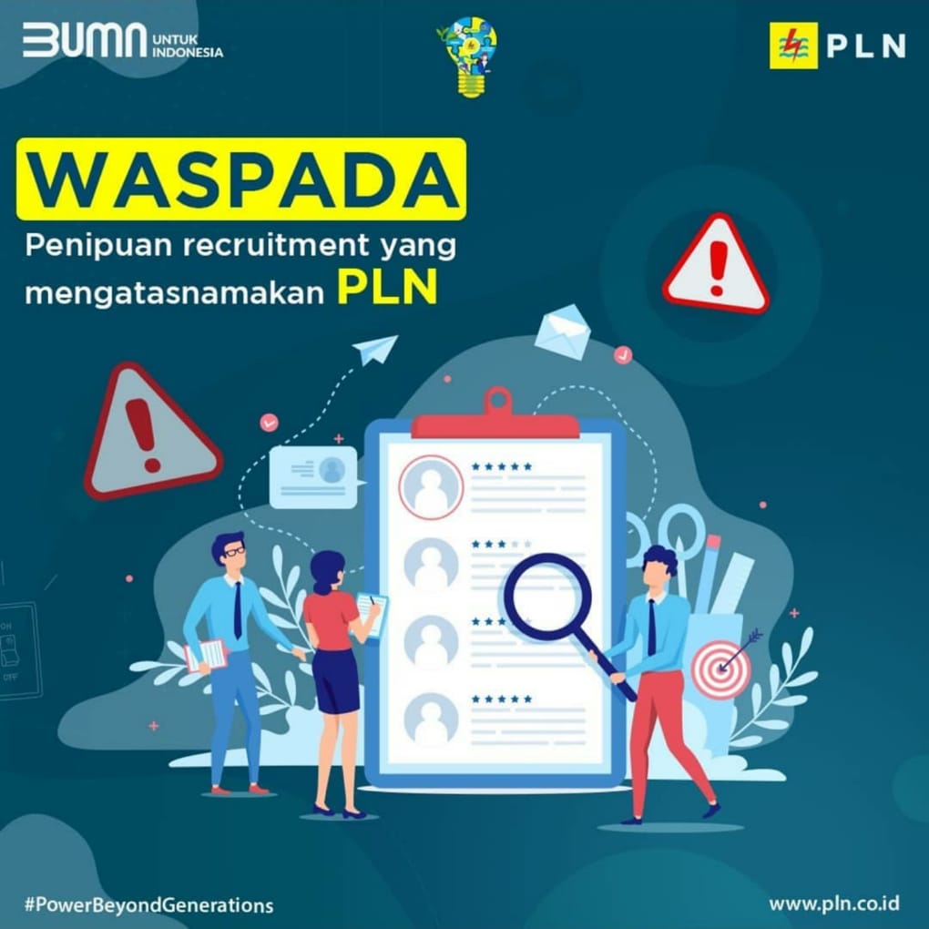 Informasi Lowongan Kerja Resmi PLN Hanya Melalui rekrutmen@pln.co.id