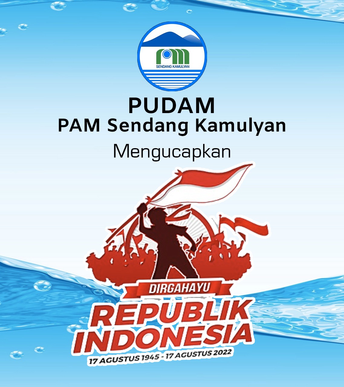 PAM  Sendang  Kamulyan  Dirgahayu  Hut  RI Ke-77