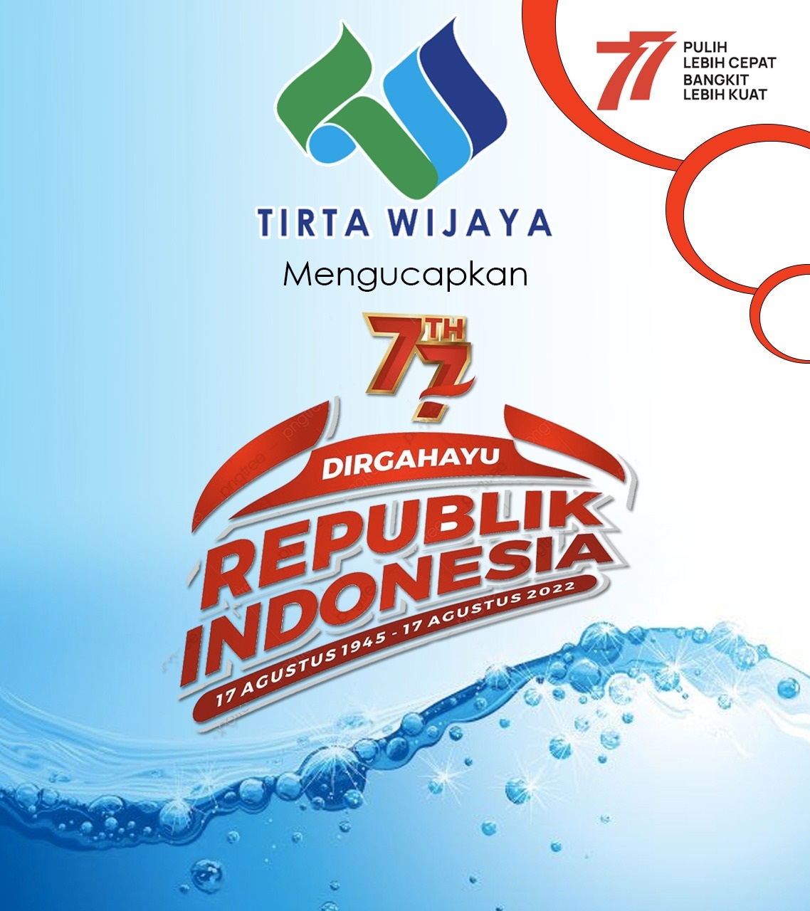 Perumdam Tirta  Wijaya  Mengucapkan Dirgahayu  RI  Ke- 77 