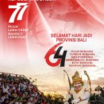 Selamat  Hari  Jadi  Provinsi  Bali  Ke-64 Dan Dirgahayu  Republik  Indonesia Ke-77