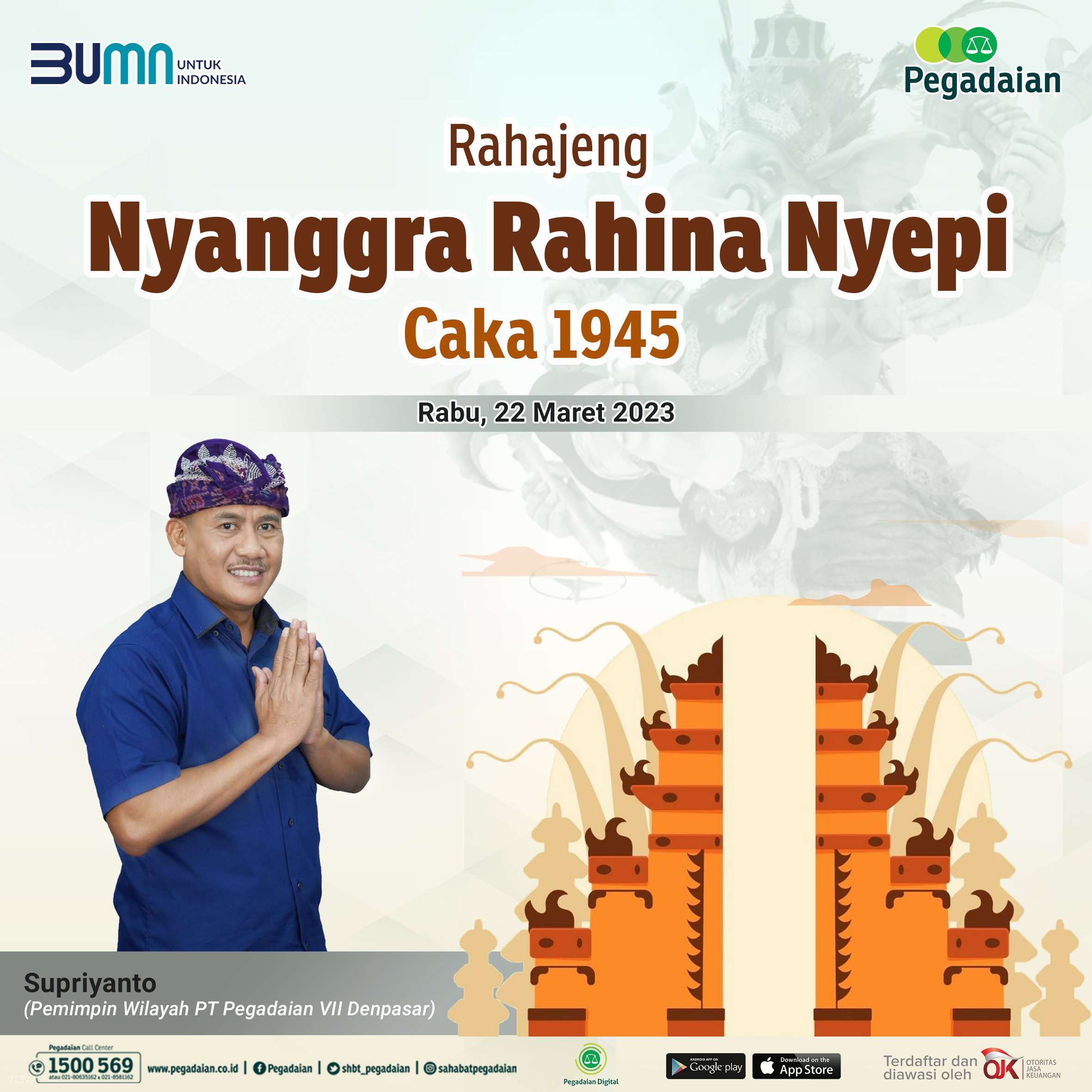PT. Pegadaian Wilayah VII Bali Nusra Mengucapkan Selamat Hari Raya Nyepi Tahun Baru Caka 1945