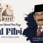 Anggota  DPD RI  A.A.Gde  Agung S.H  Mengucapkan Selamat Hari Raya Idul Fitri 1 Syawal  1445 H Tahun  2024