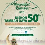 Menyambut Ramadhan 2025, PLN Kembali Tebar Diskon Tambah Daya 50 Persen