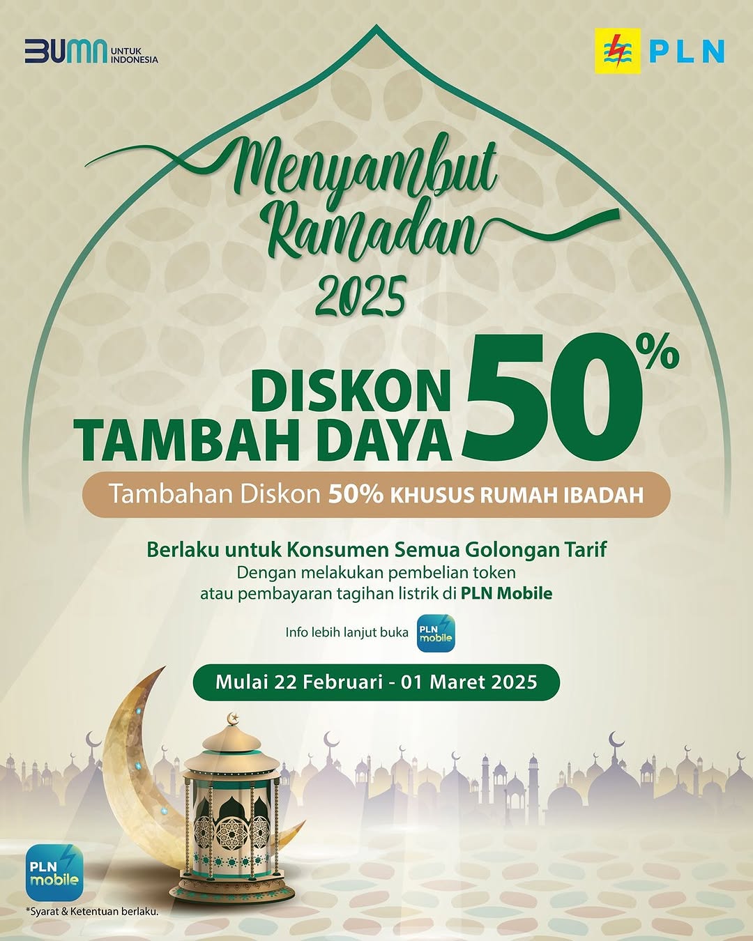 Menyambut Ramadhan 2025, PLN Kembali Tebar Diskon Tambah Daya 50 Persen