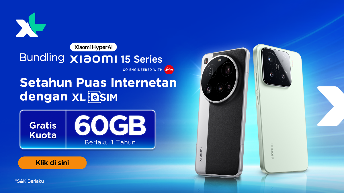 Optimalkan Pengalaman Mobile Internet, XL Axiata Hadirkan Bundling eSIM 60GB dengan Xiaomi 15 Series