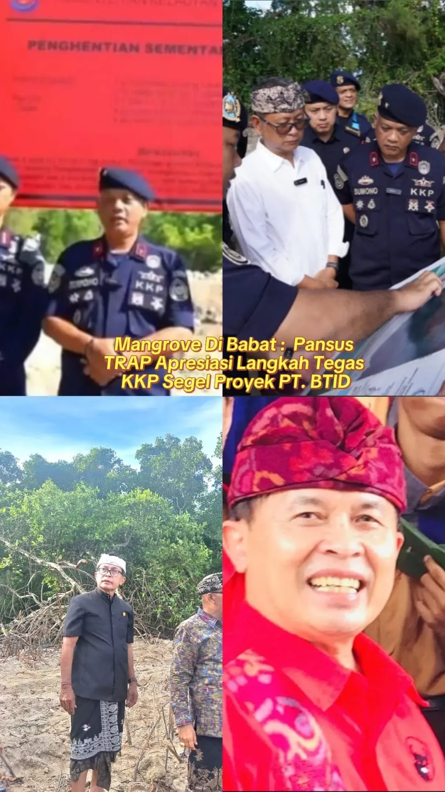 Mangrove Di Babat :  Pansus TRAP Apresiasi Langkah Tegas KKP Segel Proyek PT. BTID